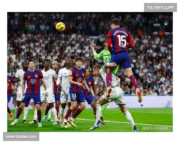 巴萨与皇马对决揭秘西甲顶级战术较量与经典足球智慧对抗